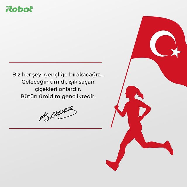 19 Mayıs Atatürk’ü Anma, Gençlik ve Spor Bayramımız Kutlu Olsun!

#iRobot #19Mayıs #AtatürküAnmaGençlikVeSporBayramı #MustafaKemalAtatürk